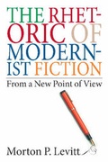 Cover: The Rhetoric of Modernist Fiction - University Press of New England