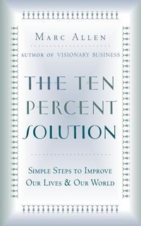 Enlarge image Cover: The Ten-percent Solution - New World Library