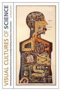 Enlarge image Cover: Visual Cultures of Science - Dartmouth College Press