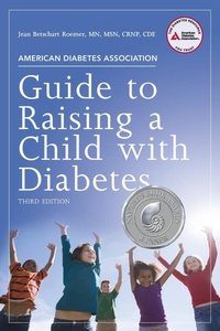 Abbildung von: American Diabetes Association Guide to Raising a Child with Diabetes - American Diabetes Association
