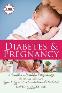 Abbildung von: Diabetes and Pregnancy - American Diabetes Association