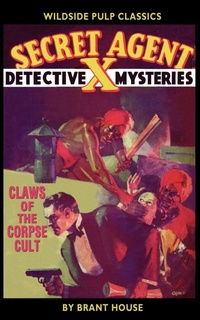 Enlarge image Cover: Secret Agent "X" - Wildside Press