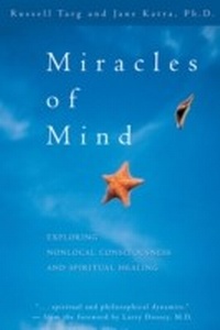 Enlarge image Cover: Miracles of Mind - New World Library