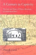 Cover: A Century in Captivity - University of New Hampshire Press