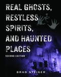 Cover: Real Ghosts, Restless Spirits, and Haunted Places - Visible Ink Press