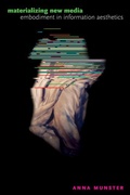 Cover: Materializing New Media - Dartmouth College Press