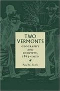 Cover: Two Vermonts - University of New Hampshire Press