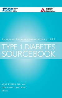 Abbildung von: The American Diabetes Association/JDRF Type 1 Diabetes Sourcebook - American Diabetes Association