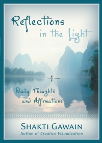 Enlarge image Cover: Reflections in the Light - New World Library