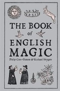Cover: The Book of English Magic - John Murray Publishers Ltd
