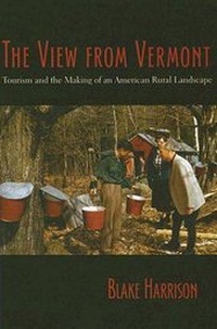 Enlarge image Cover: The View From Vermont - University of Vermont Press