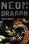 Cover: Neon Dragon - University Press of New England