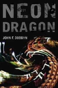 Enlarge image Cover: Neon Dragon - University Press of New England