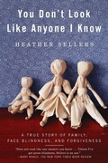 Cover: You Don't Look Like Anyone I Know - Riverhead Books,U.S.