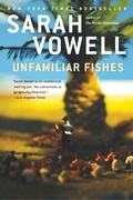 Cover: Unfamiliar Fishes - Riverhead Books,U.S.
