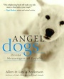 Cover: Angel Dogs - New World Library