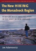Cover: The New Hiking the Monadnock Region - University Press of New England
