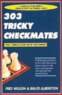 Cover: 303 Tricky Checkmates - Cardoza Publishing,U.S.