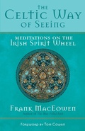 Cover: The Celtic Way of Seeing - New World Library