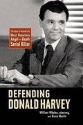 Cover: Defending Donald Harvey - Clerisy Press