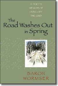 Enlarge image Cover: The Road Washes Out in Spring - University Press of New England
