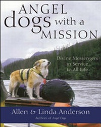 Enlarge image Cover: Angel Dogs with a Mission - New World Library