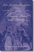 Cover: Rousseau on Women, Love, and Family - Dartmouth College Press
