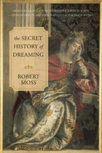 Abbildung von: The Secret History of Dreaming - New World Library