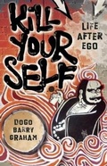 Cover: Kill Your Self - New World Library