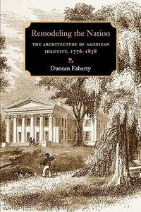 Enlarge image Cover: Remodeling the Nation - University of New Hampshire Press