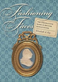 Abbildung von: Fashioning Faces - University of New Hampshire Press