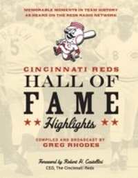 Enlarge image Cover: Cincinnati Reds Hall of Fame Highlights - Clerisy Press