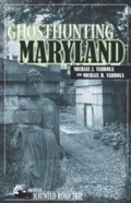 Cover: Ghosthunting Maryland - Clerisy Press