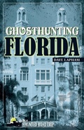 Cover: Ghosthunting Florida - Clerisy Press