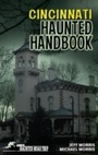 Cover: Cincinnati Haunted Handbook - Clerisy Press