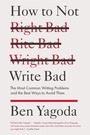 Cover: How to Not Write Bad - Riverhead Books,U.S.