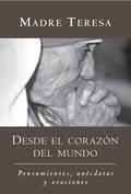 Cover: Desde el corazon del mundo / In the Heart of the World - New World Library