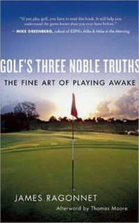 Abbildung von: Golf's Three Noble Truths - New World Library
