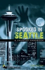Cover: Spooked in Seattle - Clerisy Press