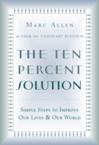 Enlarge image Cover: The Ten Percent Solution - New World Library