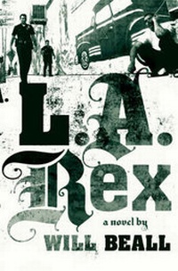 Enlarge image Cover: L.a. Rex - Riverhead Books,U.S.