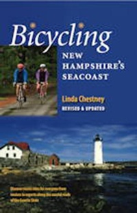 Abbildung von: Bicycling New Hampshire's Seacoast - University Press of New England