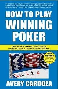 Abbildung von: How to Play Winning Poker - Cardoza Publishing