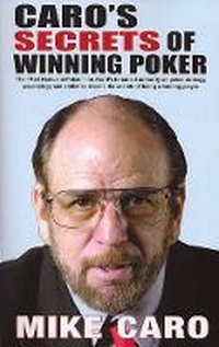 Abbildung von: Caro's Secrets of Winning Poker - Cardoza Publishing,U.S.