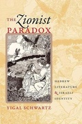 Cover: The Zionist Paradox - Brandeis University Press