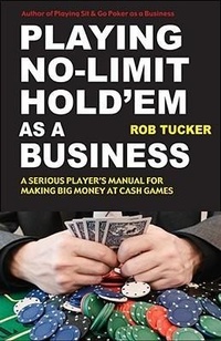 Abbildung von: Playing No-Limit Hold'em as a Business - Cardoza Publishing,U.S.