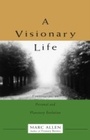 Cover: A Visionary Life - New World Library