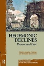 Cover: Hegemonic Decline - Routledge