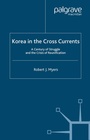 Cover: Korea in the Cross Currents - St Martin's Press