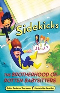 Cover: Sidekicks 5: The Brotherhood of Rotten Babysitters - Little, Brown & Company